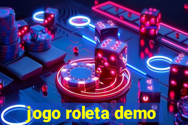 jogo roleta demo